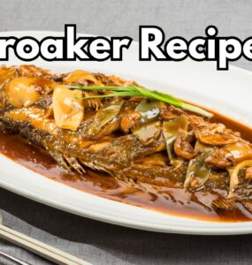 Croaker Recipes