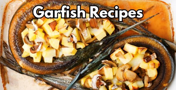 Garfish Recipes
