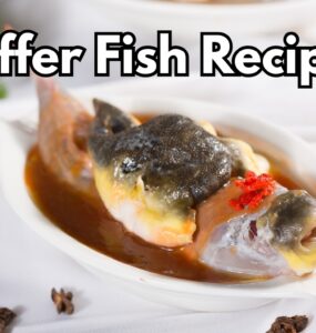 Puffer Fish Recipes